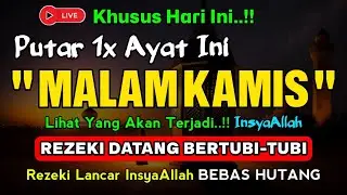 Sempatkan Baca 1x Setelah Magrib - Isya | Doa Pembuka Rezeki Dari Segara Arah, Pelunas Hutang