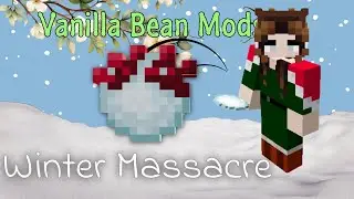 Arming ourselves with Winter Massacre | Vanilla Bean Mods [Mod Showcase 1.20.1]