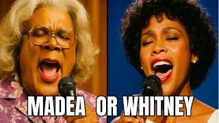 Madea Sounds Exactly Like Whitney Houston!