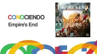 Conociendo Empire's End