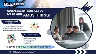 Global Recruitment Made Easy with AMUS Hiring!