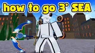 how to go to the third sea in king legacy