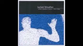 Jacket Weather - Life To Live (US, Arizona, minimal wave)