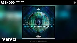 Ace Hood - Little Light (Official Audio)