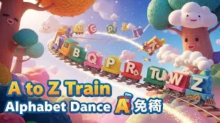 A to Z Train Alphabet Dance Learning Kids 🚂🔤💃 | ABC Song for Children | Alphabet Learning Train