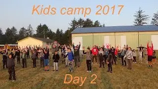 Kids Camp 2017 - Day 2