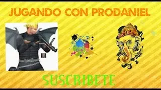 JUGANDO CON PRODANIELIBNM79 | operation 7