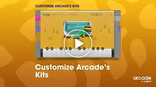 Arcade by Output - Customize Arcade's Kits