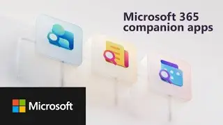 Discover Microsoft 365 companion apps: People, Files, and Calendar