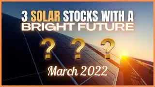 Enphase Energy, Canadian Solar and First Solar: Solar Stocks for 2022 - ENPH Stock - FSLR - CSIQ