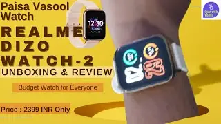 Realme Dizo Watch 2 Amazing Watch at ₹ 2399 🔥😳 Sp02, Premium Metallic Build | Best Budget Smartwatch