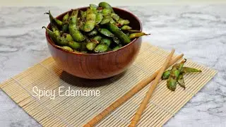 How to make Spicy Edamame