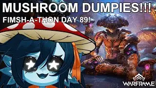 【WARFRAME】MUSHROOM FRAME!! OBERON NATION WE STAY WINNING!!!! | ☀️ SUMMER FIMSH-A-THON DAY 89 ☀️