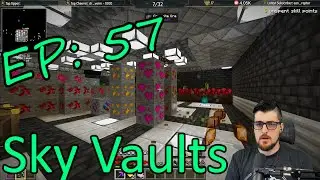 Cashing Resources! Sky Vaults Map Episode 57 Modded Minecraft