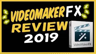 VideoMakerFX Review 2019
