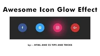 Styling Social Media Icons | HTML AND CSS TIPS AND TRICKS