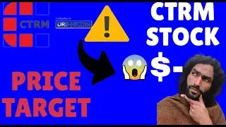 Castor Maritime STOCK(CTRM) DID THIS.. SHOCKYING PRICE TARGET TOMORROW! - Price Prediction