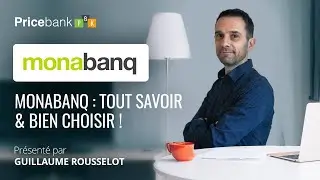Monabanq : L'OFFRE DETAILLEE et AVIS 2022 sur la banque en ligne qui met les gens avant l'argent !