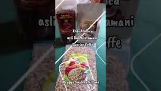 Kopi arabika asli Bali Kintamani Sunrise Coffe dengan 3 pilihan varian Roasted, Powder, Greenbeans