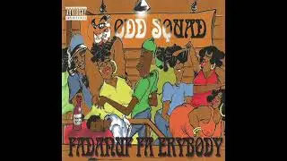Odd Squad - Fadanuf Fa Erybody (Full Album) 1994