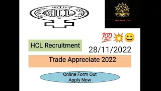 HCL Recruitment 2022  for Trade Appreciate online Form Out Apply Now Update by AMIT KUMAR|HCL 2022 |