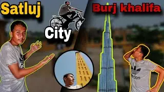 Visit satluj city🥳 || Bahawalnagar ma Burj khalifa 🤔 || 😭Alone on cycle😭 || Fun with Tanis 