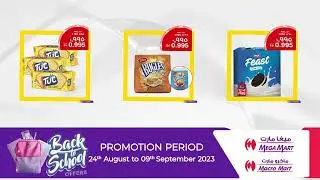 Megamart & Macromart | Back to School Offers | 24th Aug 2023 to 9th Sep 2023