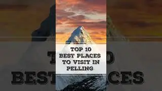 Top 10 best places to visit in Pelling #viral #trending #viralvideo #shortsfeed #shorts #yt