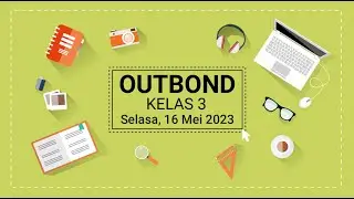 OUTBOND KELAS 3 | SD ANAK SALEH 2022-2023