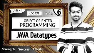 Java data types in Tamil | OOPS in Tamil | Unit 1 Introduction to OOP and JAVA in Tamil