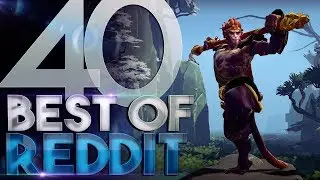 Dota 2 Best Moments of Reddit - Ep. 40