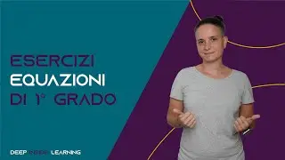Equazioni di 1° Grado - Esercizi