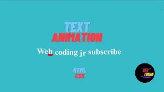 Text Animation html + css