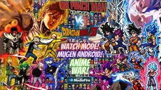 RELEASE! ANIME WAR CrossOver Mugen Android Offline - One Punch Man VS Dragon Ball Mugen [Watch Mode]
