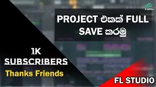 How to Save Full Project in Fl Studio