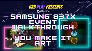 SAMSUNG 837X DECENTRALAND - YOU MAKE IT event walkthrough