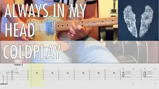 Always In My Head Coldplay Cover • Guitar Tab • Tutorial • Lesson