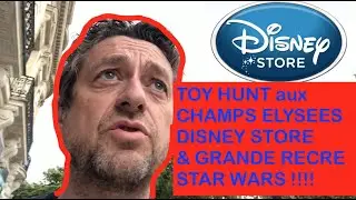 TOY HUNT aux CHAMPS-ELYSEES au DISNEY STORE & GRANDE RECRE ! Des tonnes de news Star Wars & Marvel !