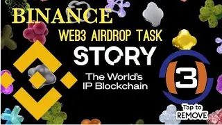 Story protocol Binance Wallet Airdrop