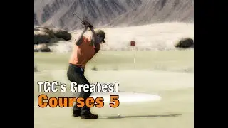 TGC's Greatest Courses 5 - Top5s
