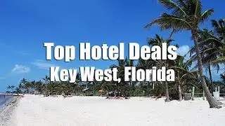 Key West Cheap Hotels | Key West Fl Resort Deals