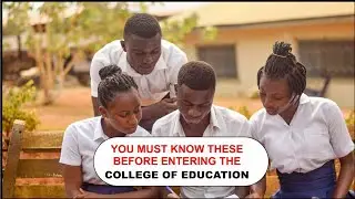What you must know before entering the College of Education.