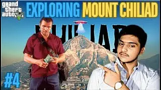 Exploring The Mount Chiliad (Part-3) | GTA V GAMEPLAY # 4