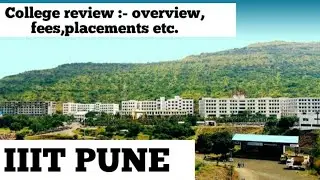 IIIT pune || Iiit pune college review