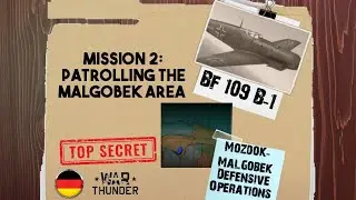 Patrolling the Malgobek Area | War Thunder Mozdok-Malgobek Defensive Operations Dynamic Campaign 2