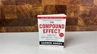 The Compound Effect by Darren Hardy Book Review