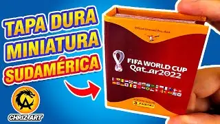 🔥 Tutorial MINI &Aacute;lbum Tapa Dura Completo SUDAM&Eacute;RICA + Figuras AZULES Qatar 2022 Panini | CHRIZ ART