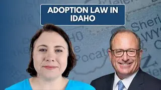 Adoption Law in Idaho