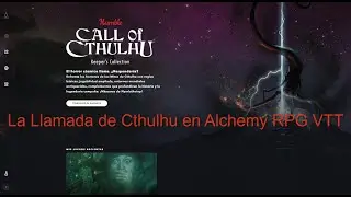 An&aacute;lisis - La Llamada de Cthulhu en Alchemy RPG VTT (aprovechando el pack de Humble Bundle)
