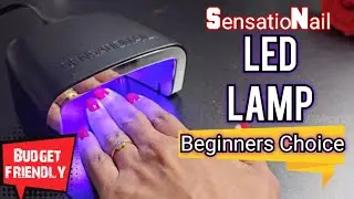 SensatioNail LED LAMP for Nails Review - Begginers Choice